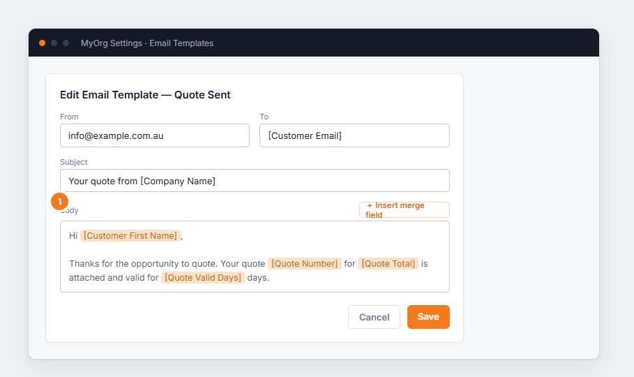 Editing an email template with from, to, subject, body and highlighted merge fields.
